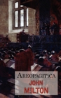 Areopagitica : A Defense of Free Speech - Includes Reproduction of the First Page of the Original 1644 Edition - Book