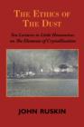 The Ethics of the Dust - Book