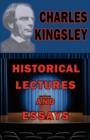 Historical Lectures and Essays - Book