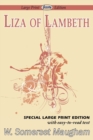 Liza of Lambeth (Large Print Edition) - Book