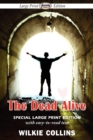 The Dead Alive (Large Print Edition) - Book