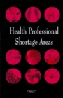 Health Professional Shortage Areas - Book