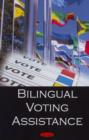 Bilingual Voting Assistance - Book