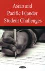 Asian & Pacific Islander Student Challenges - Book