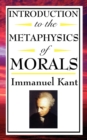 Introduction to the Metaphysic of Morals - Book