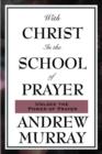 With Christ in the School of Prayer - Book