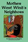 Mother West Wind's Neighbors - Book