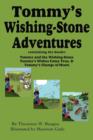 Tommy's Wishing-Stone Adventures--The Wishing Stone, Wishes Come True, Change of Heart - Book