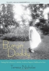 Buryin' Daddy : Putting My Lebanese, Catholic, Southern Baptist Childhood to Rest - Book