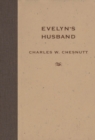 Evelyn's Husband - eBook