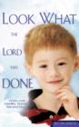 Look What the Lord Has Done - Book
