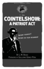 Cointelshow: A Patriot Act - eBook