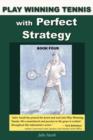 Play Winning Tennis with Perfect Strategy - Book