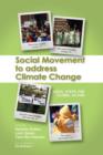 Social Movement to Address Climate Change : Local Steps for Global Action - Book