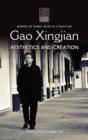 Gao Xingjian : Aesthetics and Creation - Book