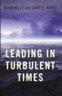 Leading in Turbulent Times - Book