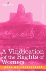 A Vindication of the Rights of Women - Book