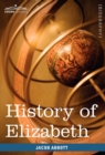 History of Elizabeth, Queen of England - Book