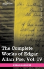 The Complete Works of Edgar Allan Poe, Vol. IV (in Ten Volumes) : Tales - Book