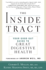The Inside Tract : Your Good Gut Guide to Great Digestive Health - Book