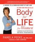 Body-for-LIFE for Women : A Woman's Plan for Physical and Mental Transformation - Book