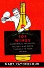 Gary Vaynerchuk's 101 Wines - eBook