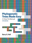 Phylogenetic Trees Made Easy : A How-To Manual - Book