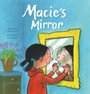 Macie's Mirror - Book
