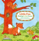Little Fox. Playing in the Forest - Book