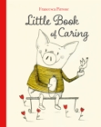Little Book of Caring - Book