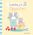 Learning with Skip. Opposites - Book