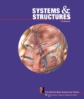 Systems and Structures: The World's Best Anatomical Charts - Book