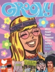 Groovy: When Flower Power Bloomed in Pop Culture - Book