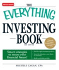 The Everything Investing Book : Smart strategies to secure your financial future! - eBook