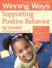 Supporting Positive Behavior [3-pack] : Winning Ways for Early Childhood Professionals - Book
