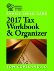 Family Child Care 2017 Tax Workbook & Organizer - Book