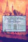 The Streets Where Poetry Began : The Journal of the Adventures Through the Streets Where Poetry Began - Book