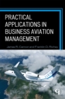 Practical Applications in Business Aviation Management - Book