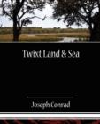 Twixt Land & Sea - Book