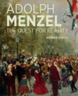Adolf Menzel - A Quest for Reality - Book