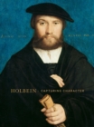 Holbein : Capturing Character - Book