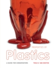 Properties of Plastics : A Guide for Conservators - eBook