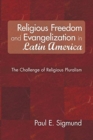 Religious Freedom and Evangelization in Latin America - Book