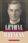 Lethal Witness : Sir Bernard Spilsbury, Honorary Pathologist - Book