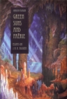 Green Suns and Faerie : Essays on J. R. R. Tolkien - Book