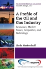 A Profile of the Oil and Gas Industry - Book