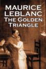 The Golden Triangle by Maurice Leblanc, Fiction, Historical, Action & Adventure, Mystery & Detective - Book