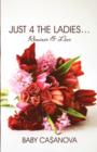 Just 4 the Ladies... : Romance & Love - Book