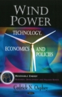 Wind Power : Technology, Economics & Policies - Book