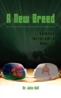 A New Breed : Satellite Terrorism in America - Book